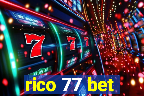 rico 77 bet